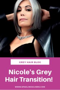 nicole's natural gray grey silver hair transition story sparklingsilvers.com
